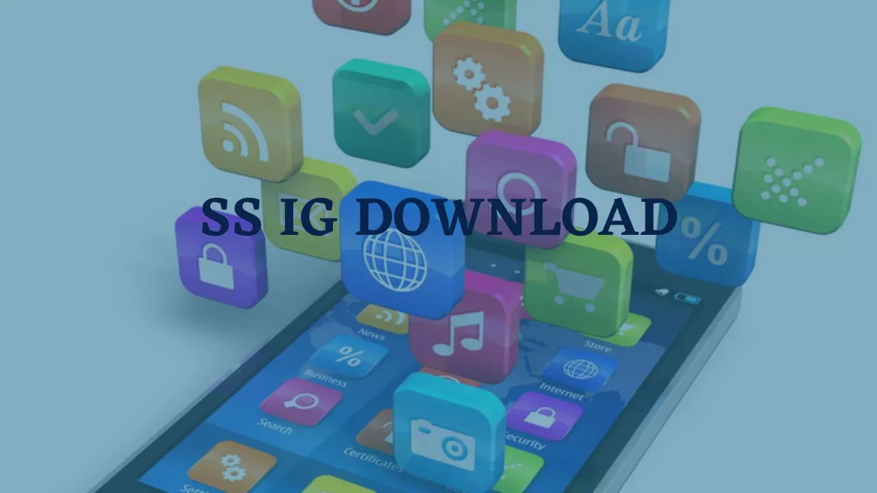 SS IG Download